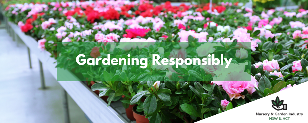Gardening Responsibly